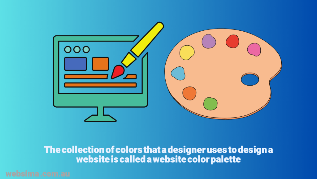 Colour palette is the range of colours that are used to design a website